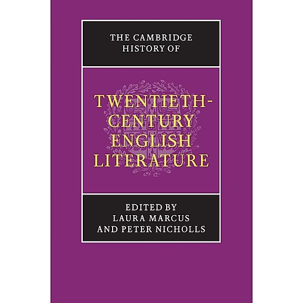 The Cambridge History of Twentieth-Century English Literature