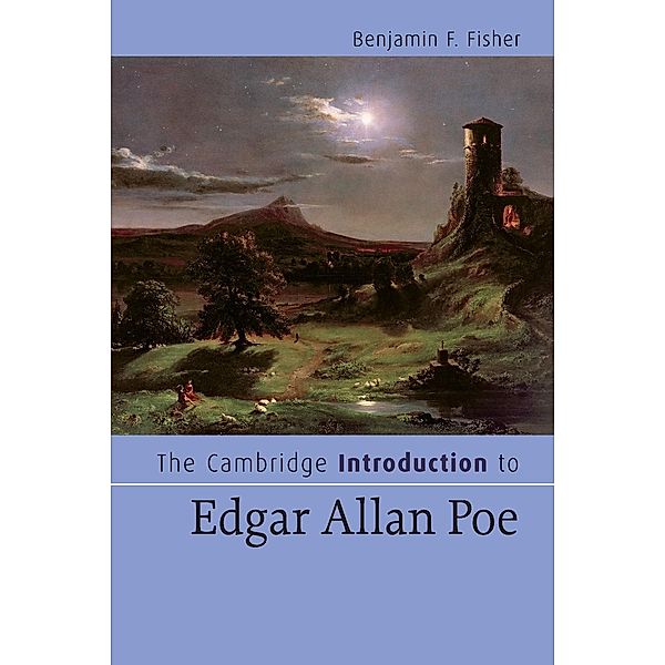 The Cambridge Introduction to Edgar Allan Poe, Benjamin F. Fisher