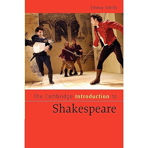 The Cambridge Introduction to Shakespeare, Emma Smith