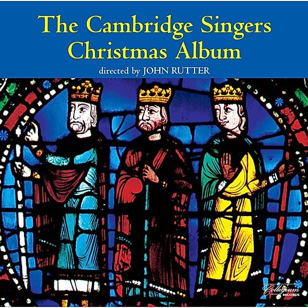 The Cambridge Singers Christmas Album, John Rutter, The Cambridge Singers