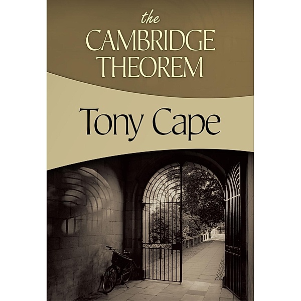 The Cambridge Theorem / Henry Gamadge Bd.12, Tony Cape
