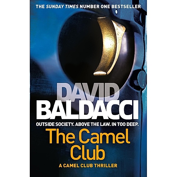 The Camel Club / The Camel Club Bd.1, David Baldacci