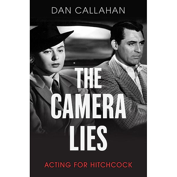 The Camera Lies, Dan Callahan