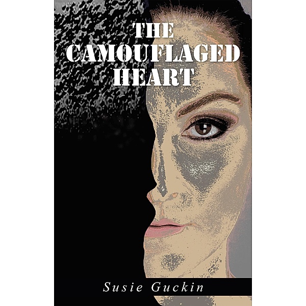 The Camouflaged Heart, Susie Guckin
