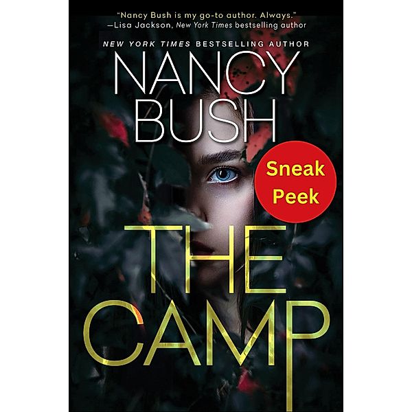 The Camp: Sneak Peek / Zebra Books, Nancy Bush