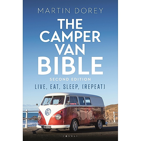 The Camper Van Bible 2nd edition, Martin Dorey