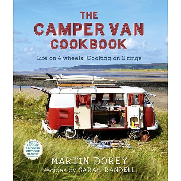 The Camper Van Cookbook, Martin Dorey, Sarah Randell