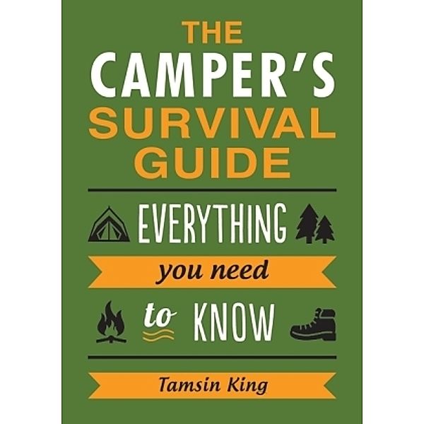 The Camper's Survival Guide, Tamsin King