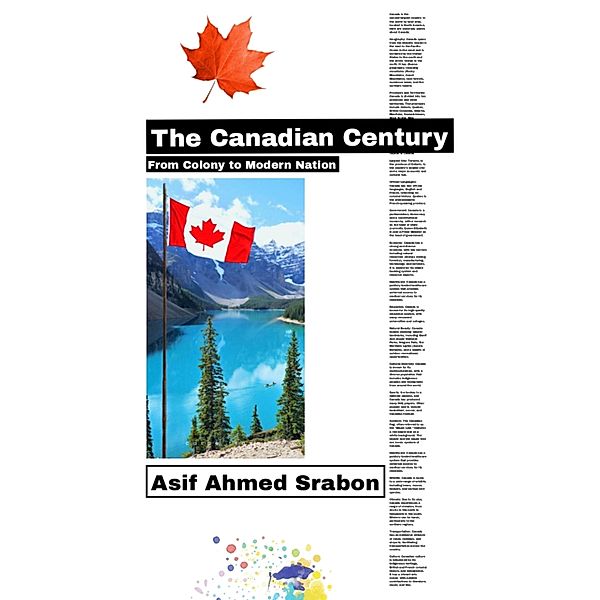 The Canadian Century, Asif Ahmed Srabon