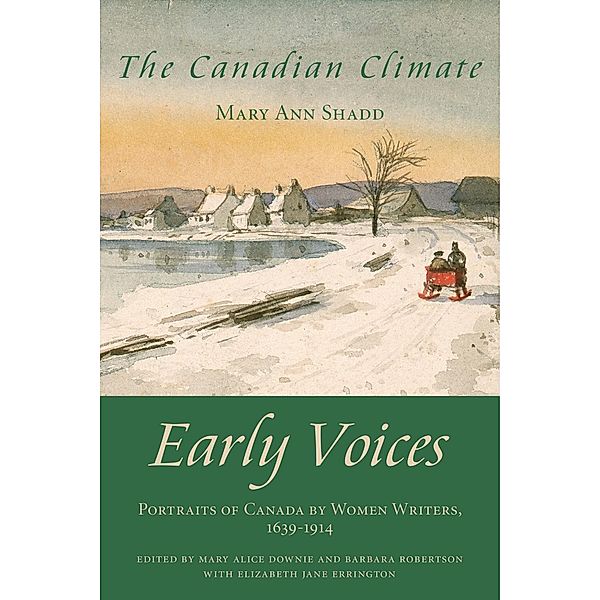 The Canadian Climate / Dundurn Press, Mary Alice Downie, Barbara Robertson, Elizabeth Jane Errington, Mary Ann Shadd