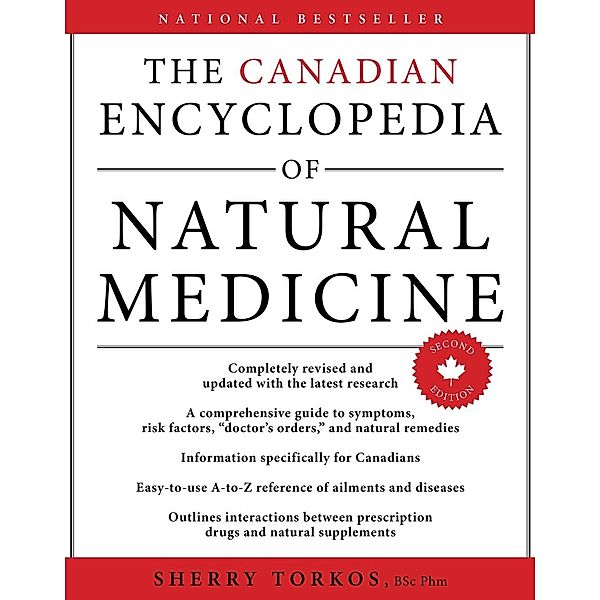 The Canadian Encyclopedia Of Natural Medicine, Sherry Torkos