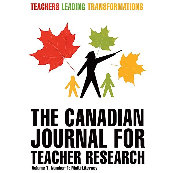 The Canadian Journal for Teacher Research, Stephen Murgatroyd, Jim Parsons