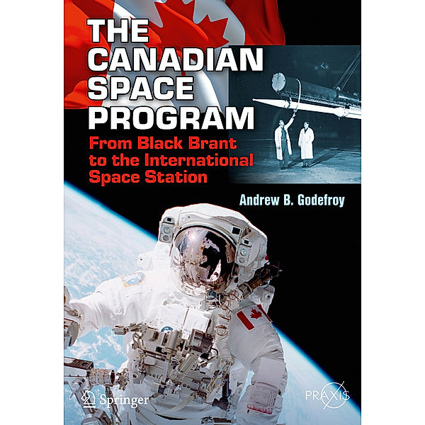 The Canadian Space Program, Andrew B. Godefroy