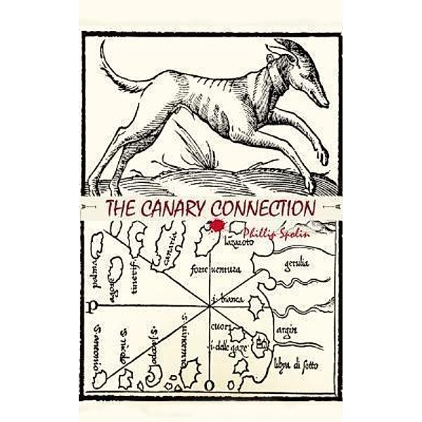 The Canary Connection, Phillip Spolin