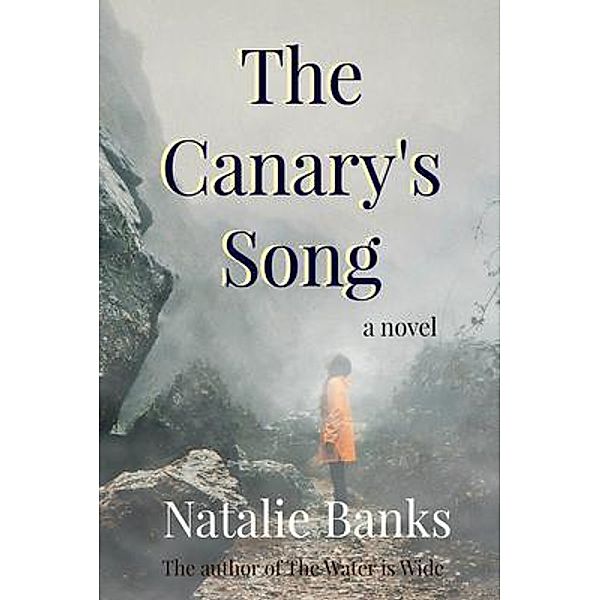 The Canary's Song, Natalie Banks