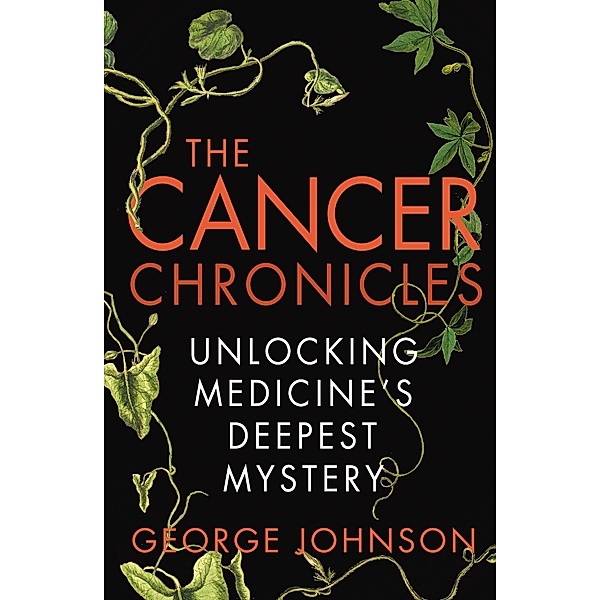 The Cancer Chronicles, George Johnson