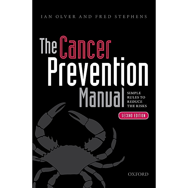 The Cancer Prevention Manual, Ian Olver, Fred Stephens