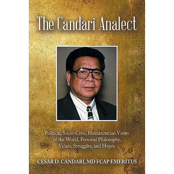 The Candari Analect, Cesar D. Candari MD FCAP Emeritus