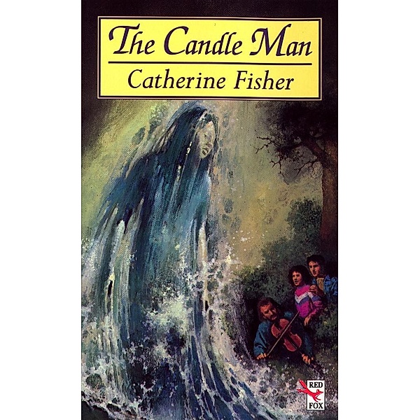 The Candle Man, Catherine Fisher