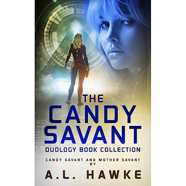 The Candy Savant Duology Collection (Candy Savant Series) / Candy Savant Series, A. L. Hawke