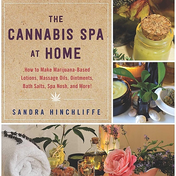 The Cannabis Spa at Home, Sandra Hinchliffe