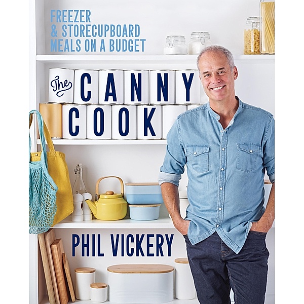 The Canny Cook / Phil Vickery Budget, Phil Vickery