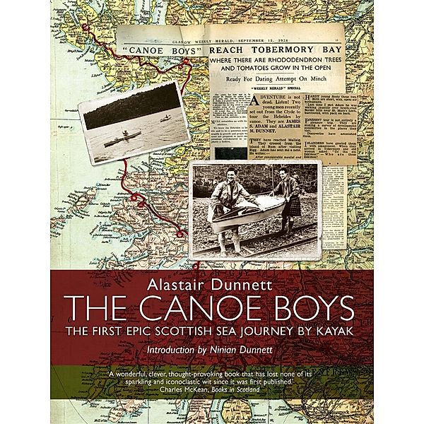 The Canoe Boys / Neil Wilson Publishing, Alastair Dunnett