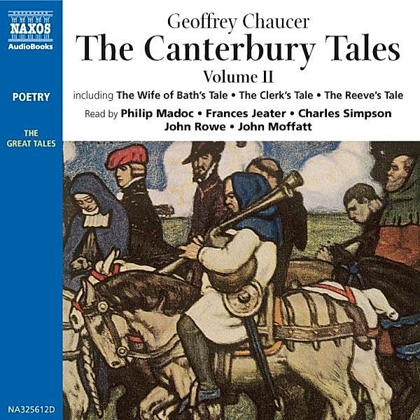 The Canterbury Tales - 2 - The Canterbury Tales Vol. II, Geoffrey Chaucer