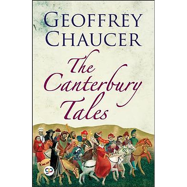 The Canterbury Tales / GENERAL PRESS, Geoffrey Chaucer