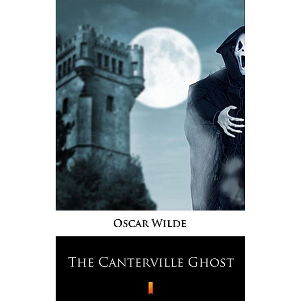 The Canterville Ghost, Oscar Wilde