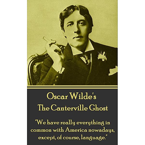 The Canterville Ghost, Oscar Wilde