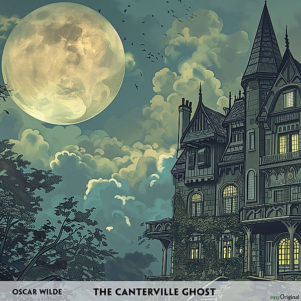 The Canterville Ghost - Englisch-Hörverstehen meistern,1 Audio-CD, 1 MP3, Oscar Wilde
