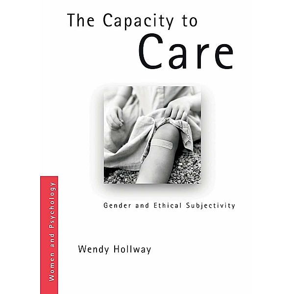 The Capacity to Care, Wendy Hollway
