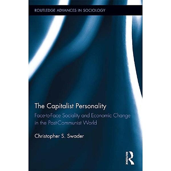 The Capitalist Personality, Christopher S. Swader
