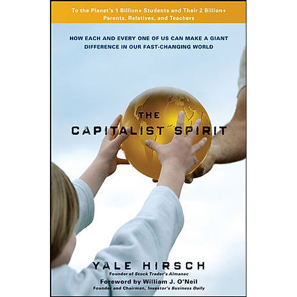 The Capitalist Spirit, Yale Hirsch