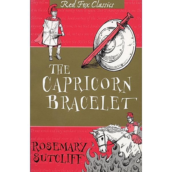 The Capricorn Bracelet, Rosemary Sutcliff