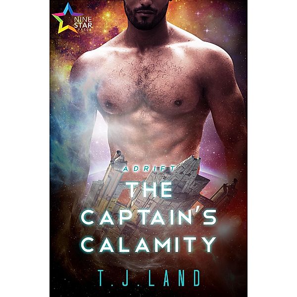 The Captain's Calamity (Adrift, #3) / Adrift, T. J. Land