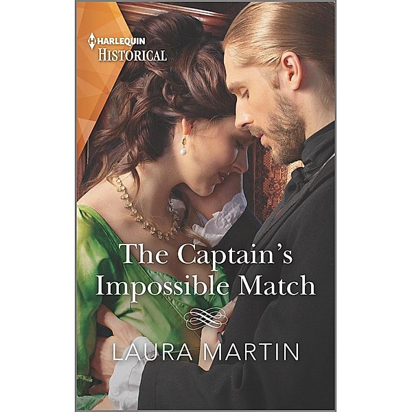 The Captain's Impossible Match, Laura Martin