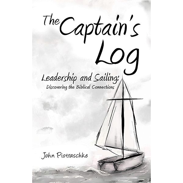 The Captain's Log, John Piotraschke