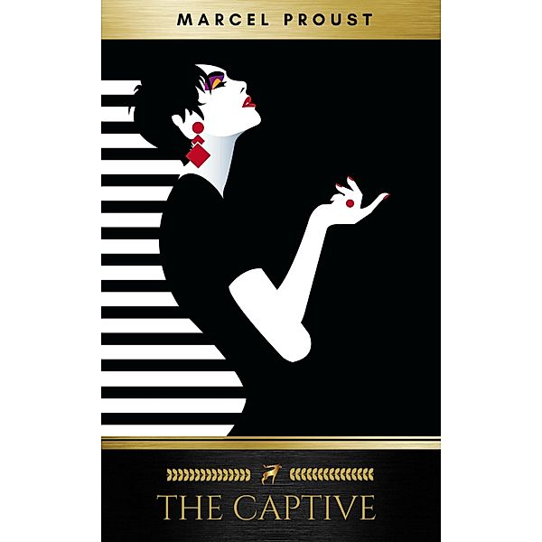 The Captive, Marcel Proust, Golden Deer Classics