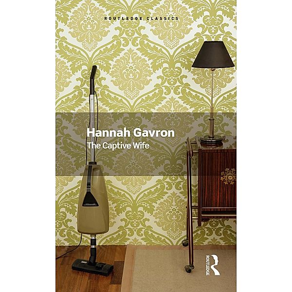 The Captive Wife, Hannah Gavron