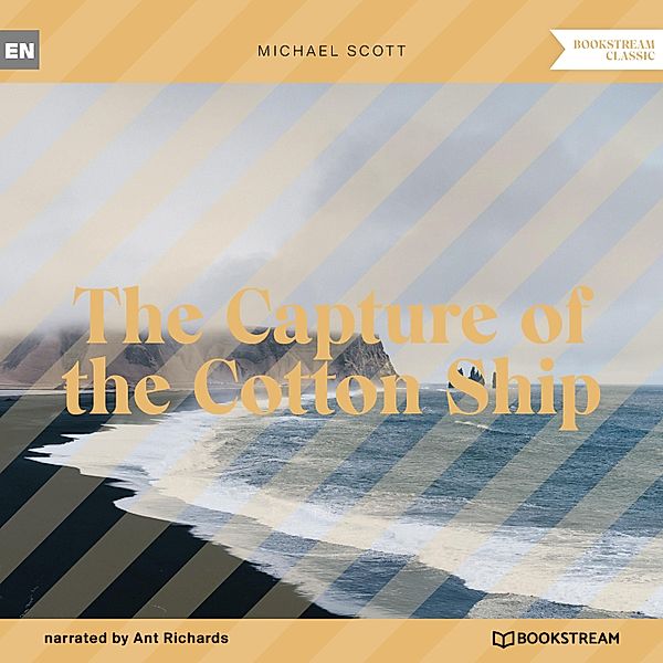 The Capture of the Cotton Ship, Michael Scott