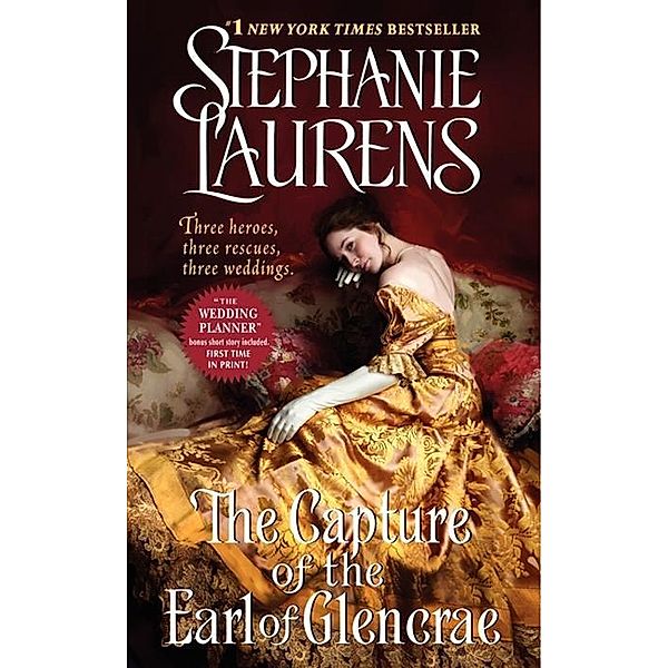 The Capture of the Earl of Glencrae / Cynster Sisters Trilogy Bd.3, Stephanie Laurens