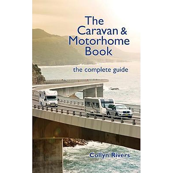 The Caravan & Motorhome Book, Collyn Rivers