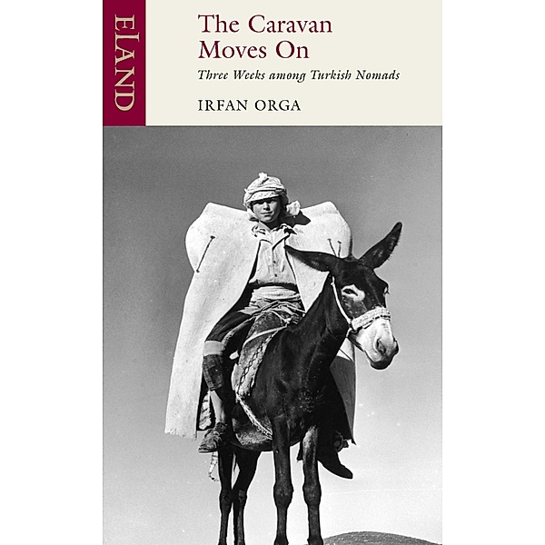 The Caravan Moves On, Irfan Orga