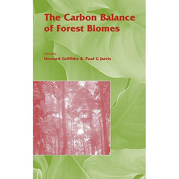 The Carbon Balance of Forest Biomes