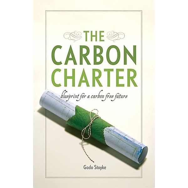 The Carbon Charter, Godo Stoyke