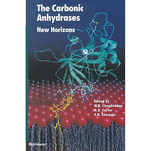 The Carbonic Anhydrases / Experientia Supplementum Bd.90