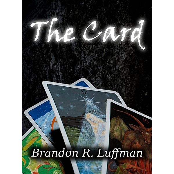 The Card, Brandon Luffman