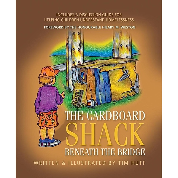 The Cardboard Shack Beneath The Bridge, Tim J Huff